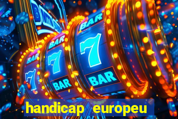 handicap europeu empate 1